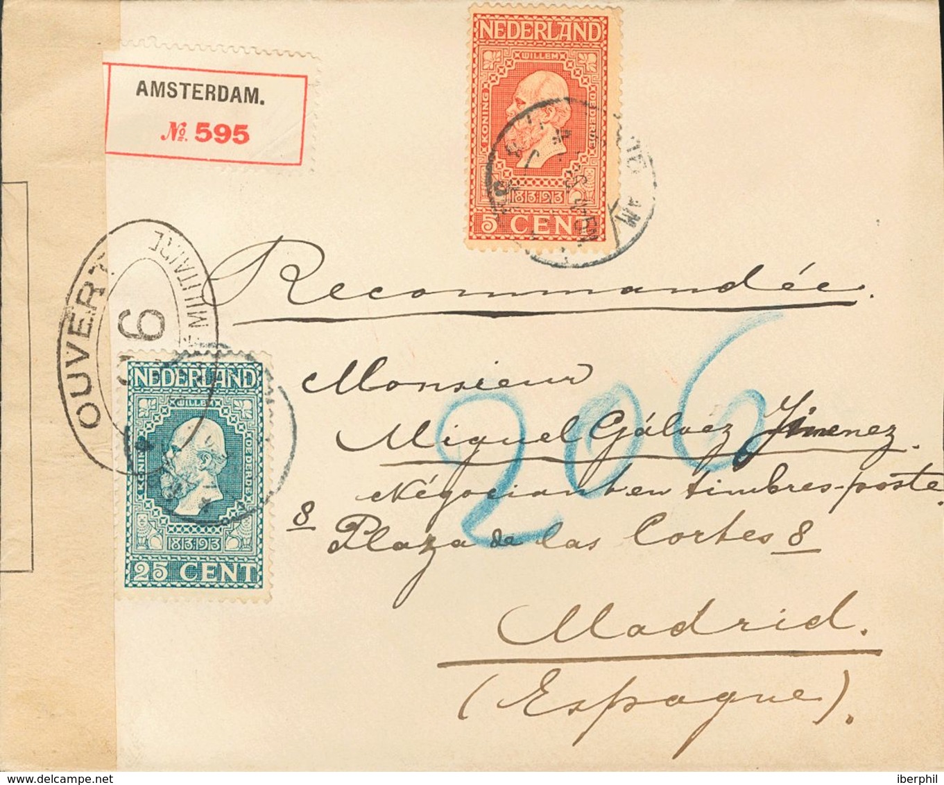 Netherlands. COVERYv 84, 88. 1916. 5 Cts Red And 25 Cts Blue Gray. Registered From AMSTERDAM To MADRID. On Reverse Arriv - ...-1852 Préphilatélie