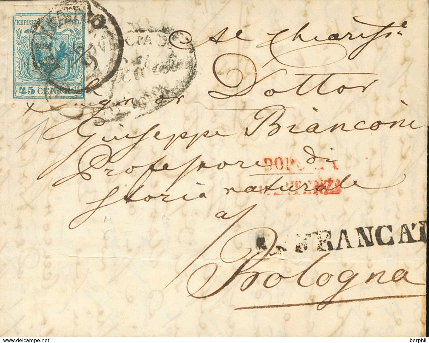 Lombardy-Venetia. COVER5. 1854. 45 Cts Blue. MILAN To BOLOGNA (disinfection Cuts). Cds MILANO And Oval Posmark, Both In  - Lombardy-Venetia