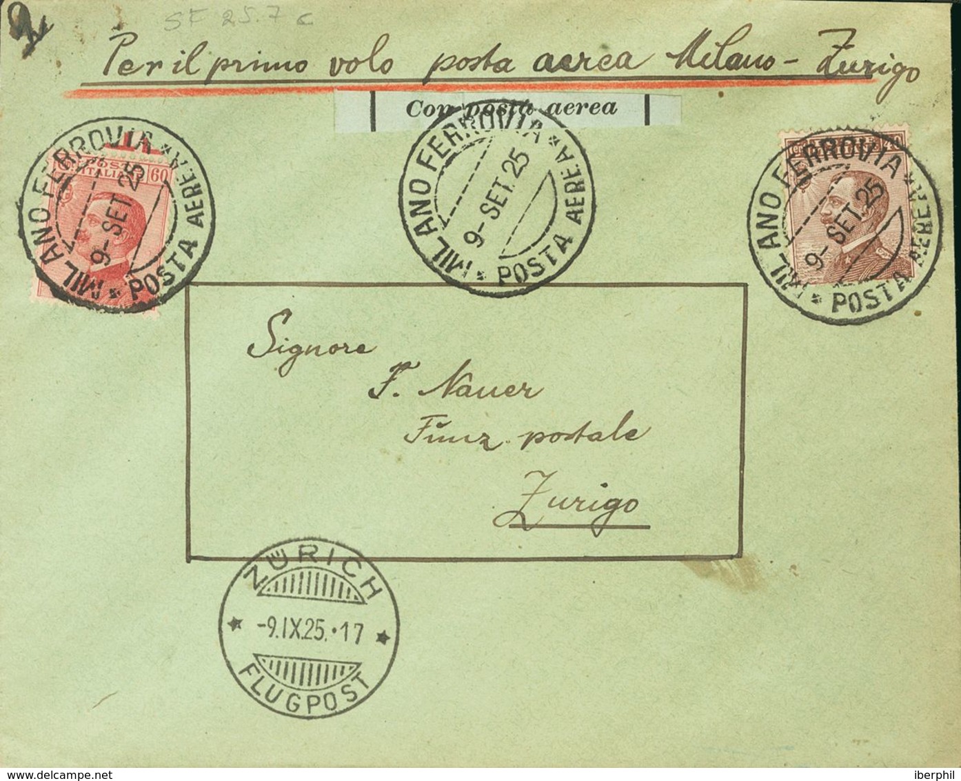 Italy. COVERYv 108, 80. 1925. 60 Cts Carmine And 40 Cts Brown. Airmail From MILAN To ZURICH (SWITZERLAND). On The Front  - Sin Clasificación