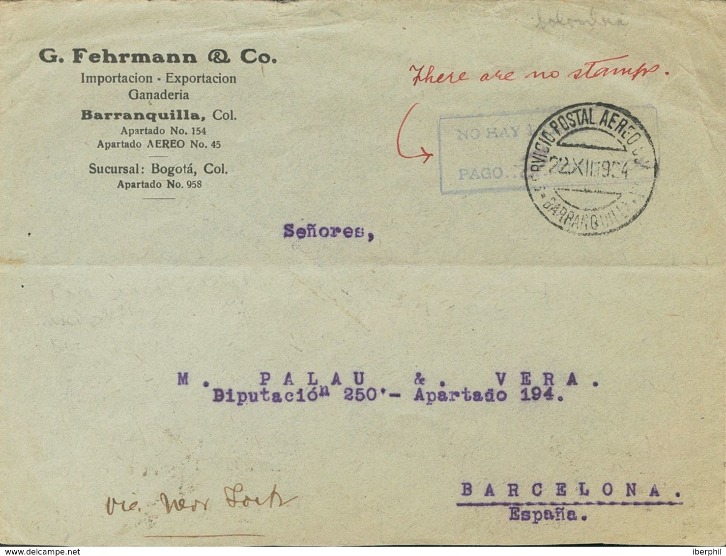 Colombia. COVERYv . 1924. Air Mail From BARRANQUILLA To BARCELONA. Postmark NO HAY ESTAMPILLAS / PAGO ..., In Violet And - Colombie