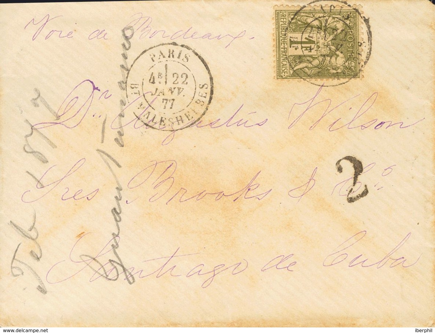 Cuba. COVERYv 72. 1877. 1 F Olive Green. PARIS To SANTIAGO DE CUBA. Cds PARIS / BD.MALESHERBES And On The Front Postmark - Other & Unclassified