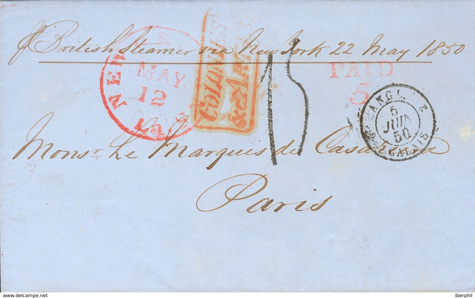 United States, Prephilately. COVER. 1850. NEW ORLEANS To PARIS. Red Cds NEW ORLEANS / LA And Postmark COLONIES / AND.ART - Other & Unclassified