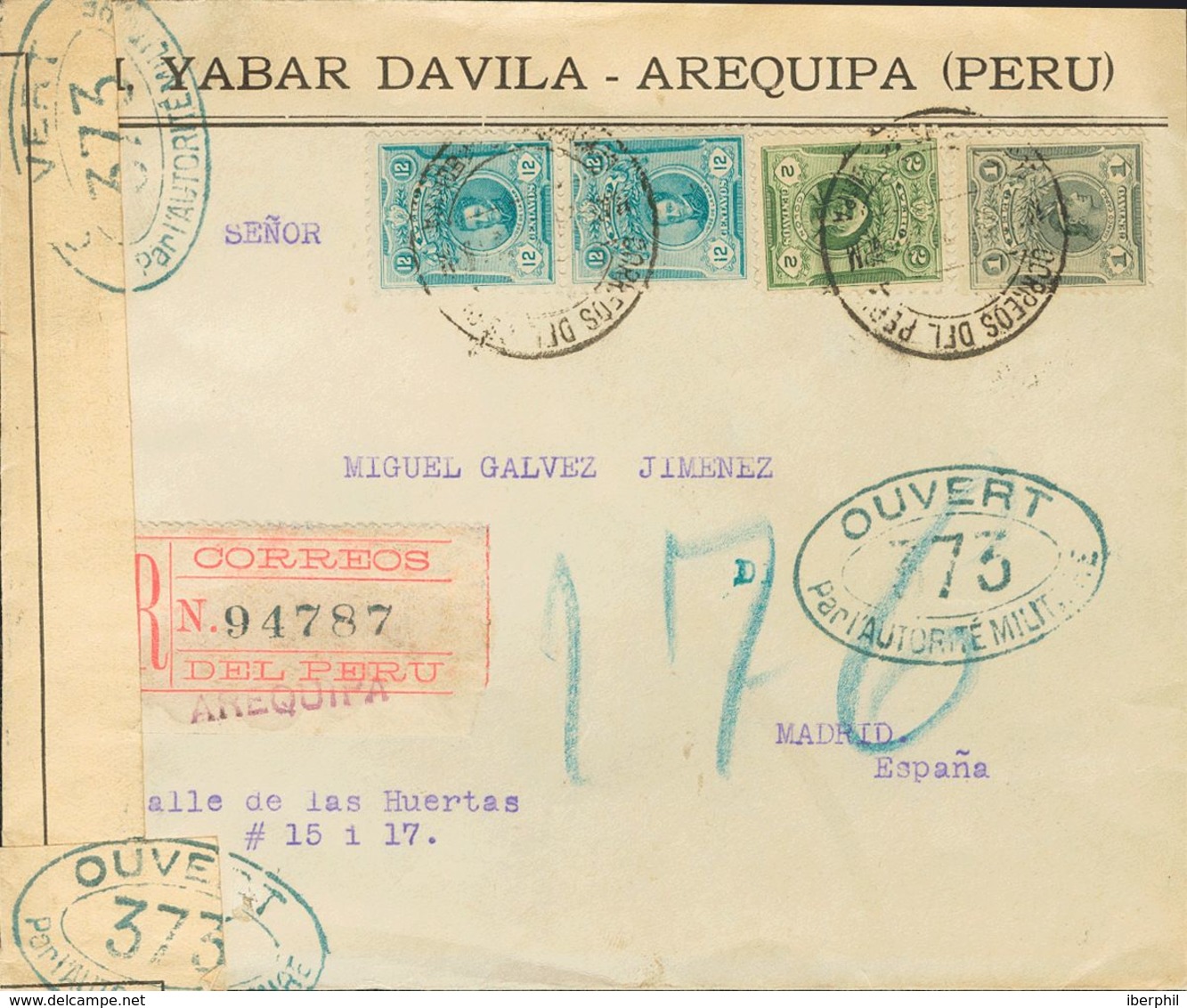 Perú. SOBREYv 142, 143, 147(2). 1917. 1 Ctvo Gris, 2 Ctvos Verde Y 12 Ctvos Azul Verde, Dos Sellos. Certificado De AREQU - Peru