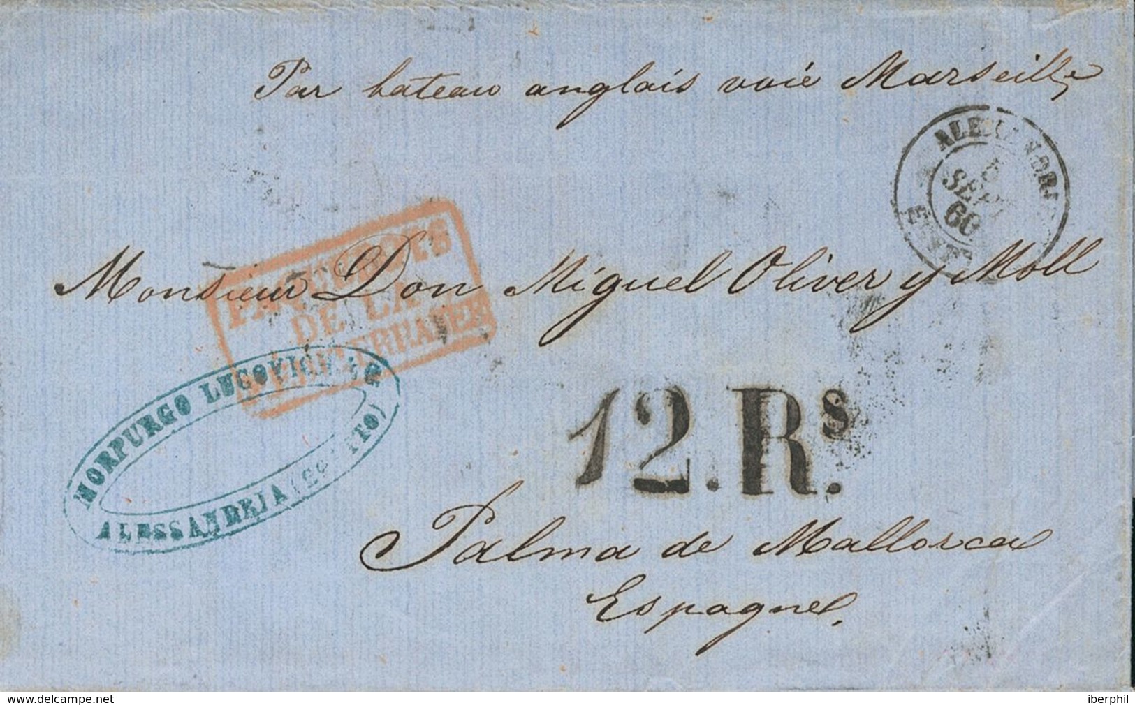 Egypt. COVER. 1860. ALEJANDRIA (EGYPT) To PALMA DE MALLORCA. Addressed By The French Mail With Handwritten Inscription " - Otros & Sin Clasificación