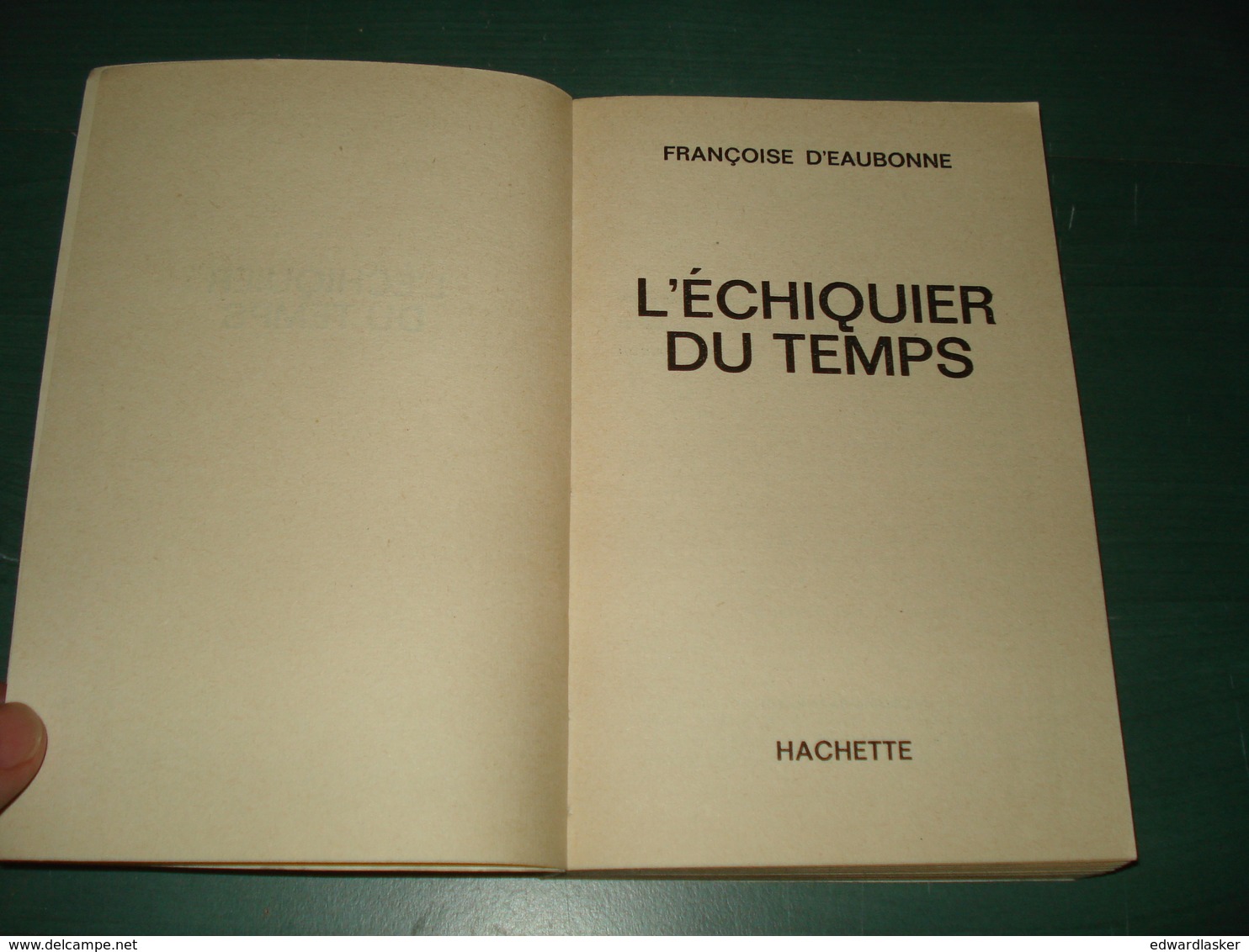 Coll. LE RAYON FANTASTIQUE N°99 : L'Échiquier Du Temps //Françoise D'Eaubonne - EO 1962 - Le Rayon Fantastique