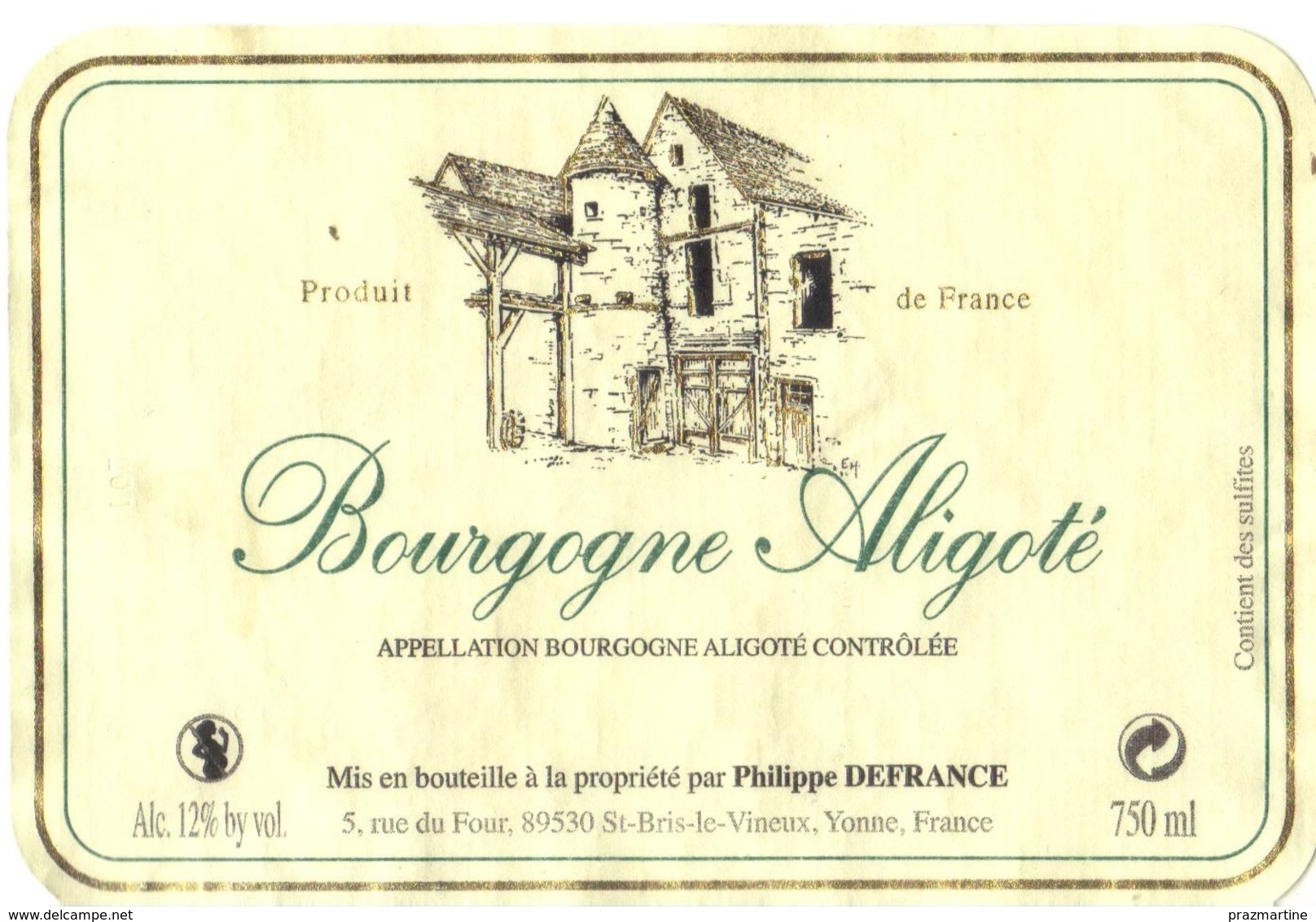 Etiquette De Bourgone Aligoté - DEFRANCE Philippe - St Bris Le Vineux - Yonne - 89 - Bourgogne