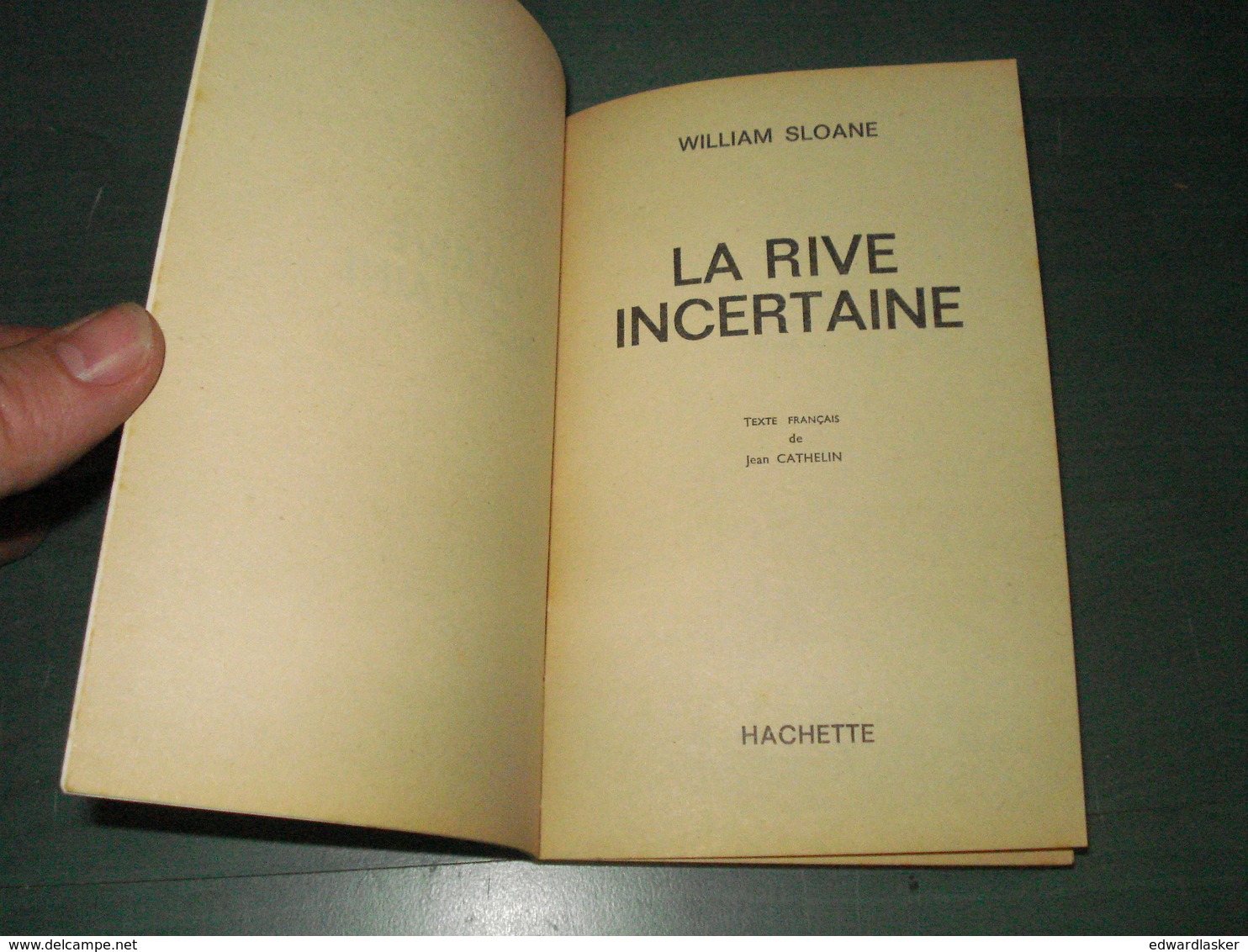 Coll. LE RAYON FANTASTIQUE N°103 : La Rive Incertaine //William Sloane - EO 1962 - Couv. Forest - Le Rayon Fantastique