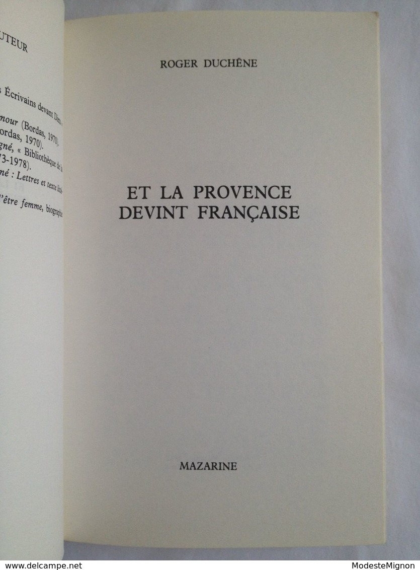 ... Et La Provence Devint Française De Roger Duchène - Provence - Alpes-du-Sud