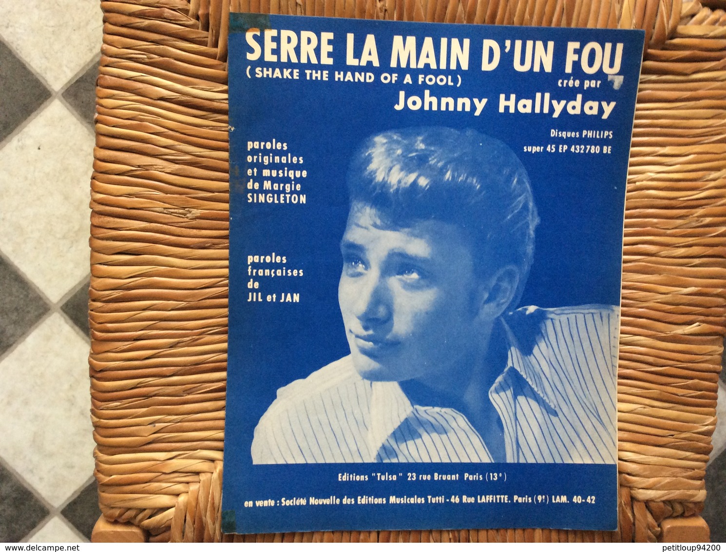 PARTITION MUSICALE  *JOHNNY HALLYDAY  Serre La Main D’Un Fou  Shake Thé Hand Of A Fool - Partitions Musicales Anciennes