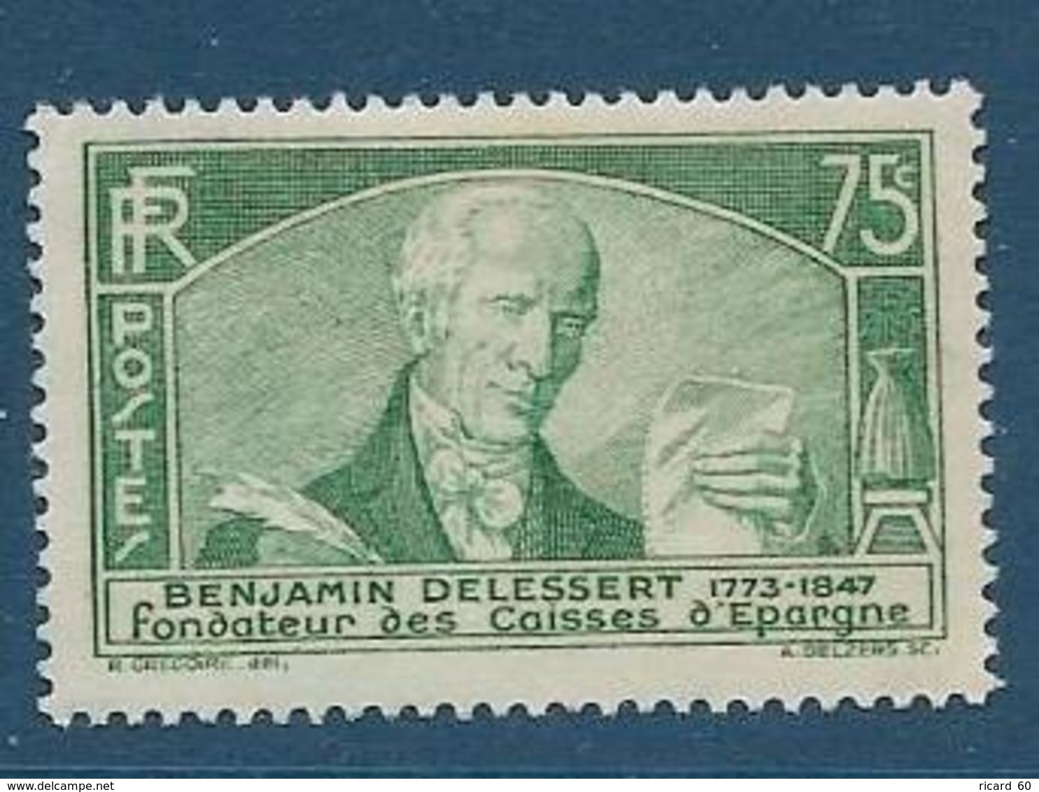 Timbres Neufs *  France, N°303 Yt, Benjamin Delessert, Congrès Des Caisses D'épargne,  Charnière - Neufs
