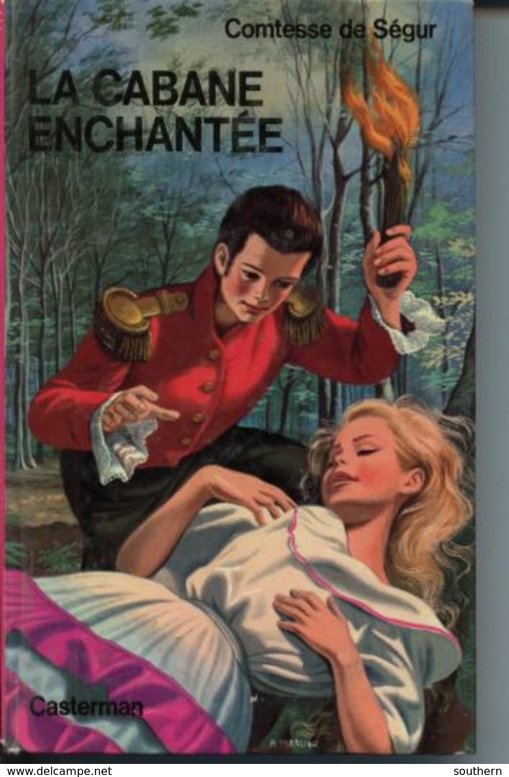 Casterman  Comtesse De Ségur  La Cabane Enchantée   1965  ++++NEUF++++ - Casterman