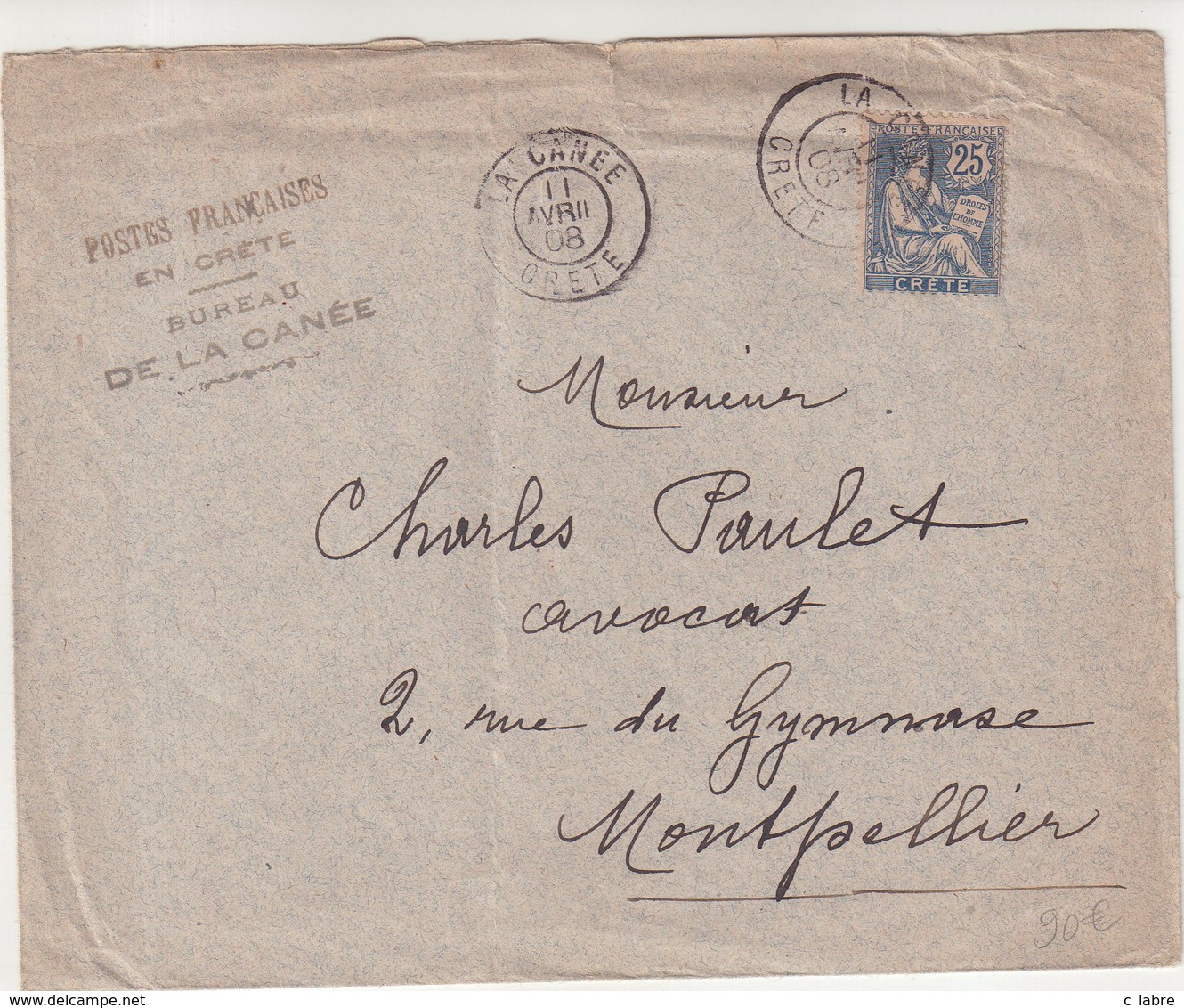 CRETE : 25 Cts . TYPE MOUCHON . DE " LA CANEE " . POUR MONTPELLIER . 1908 . - Sonstige & Ohne Zuordnung