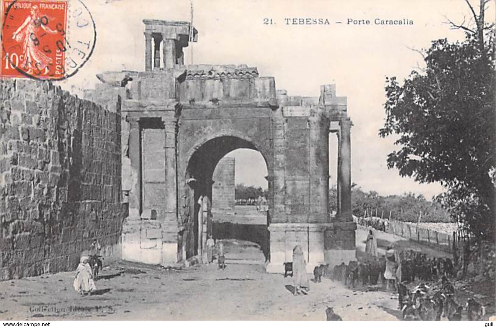 ALGERIE- TEBESSA Porte Carcalla  (- Cpa Collection Idéale P.S N°21) *PRIX FIXE - Tébessa