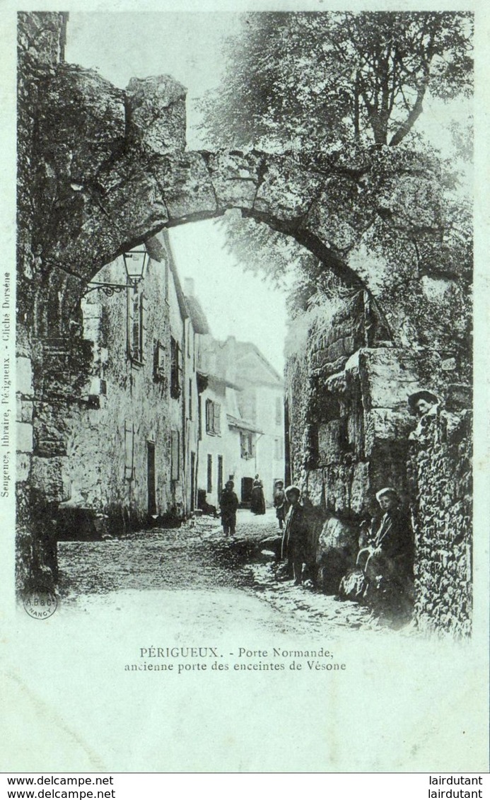 D24  PERIGUEUX    Porte Normande - Ancienne Porte Des Enceintes De Vésone - Périgueux