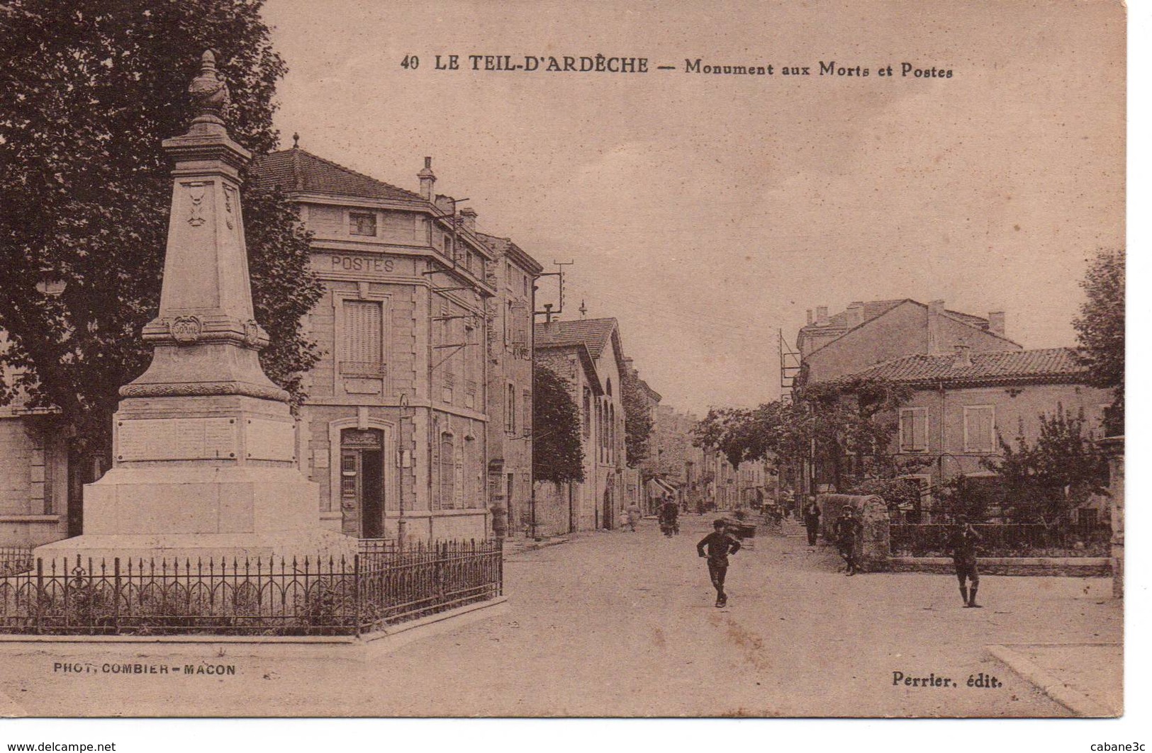 LE TEIL-D'ARDÈCHE - Monument Aux Morts Et Postes - Le Teil