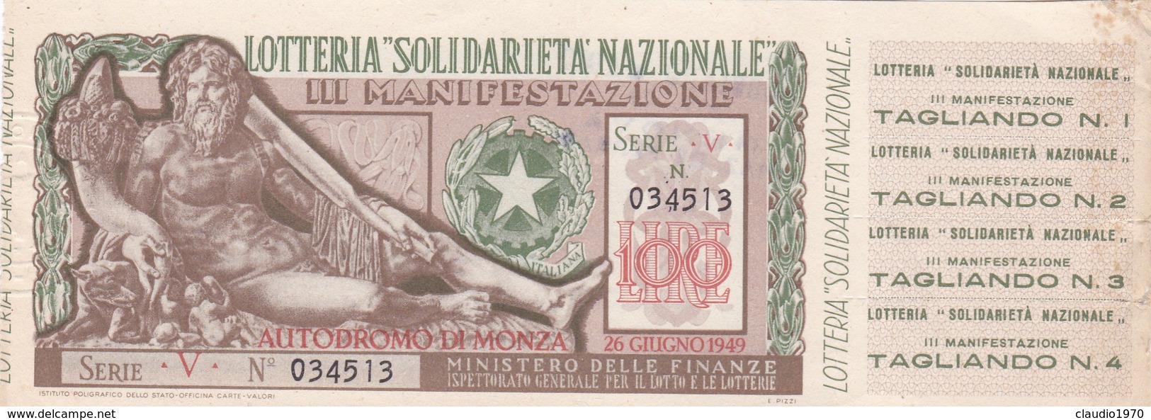 LOTTERIA SOLIDARIETA' NAZIONALE - AUTODROMO DI MONZA / Biglietto Da Lire 100 _ Estrazione 26 Giugno 1949 - Biglietti Della Lotteria