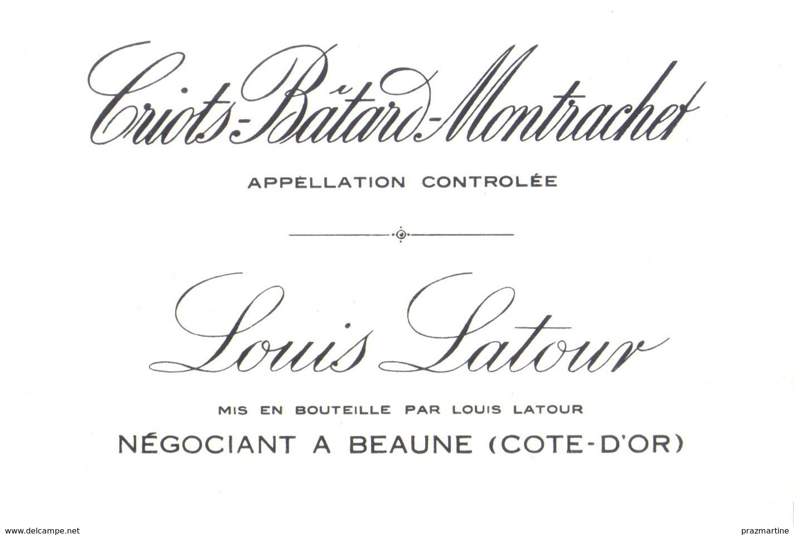 Etiquette Criots Batard Montrachet - Latour - Beaune -Cote D'Or - 21 - Bourgogne