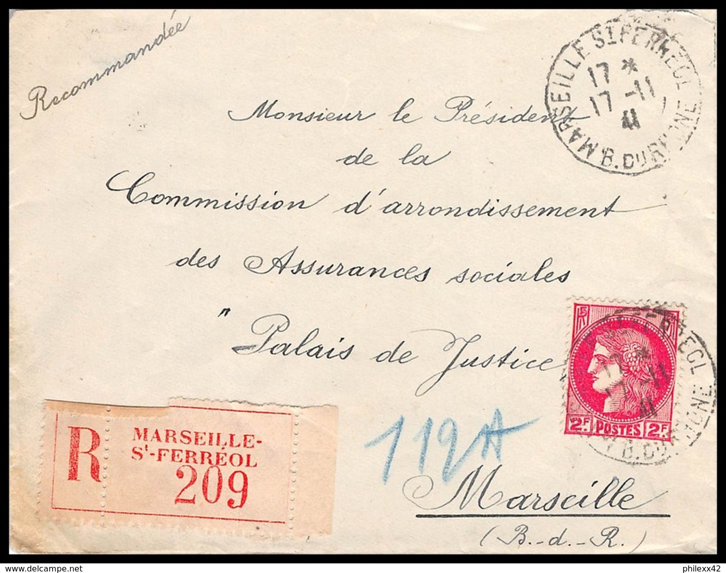 8361 Lettre Recommandé Cover Bouches Du Rhone N°373 Cérès 1941 Marseille Pl Saint Ferréol - 1921-1960: Période Moderne