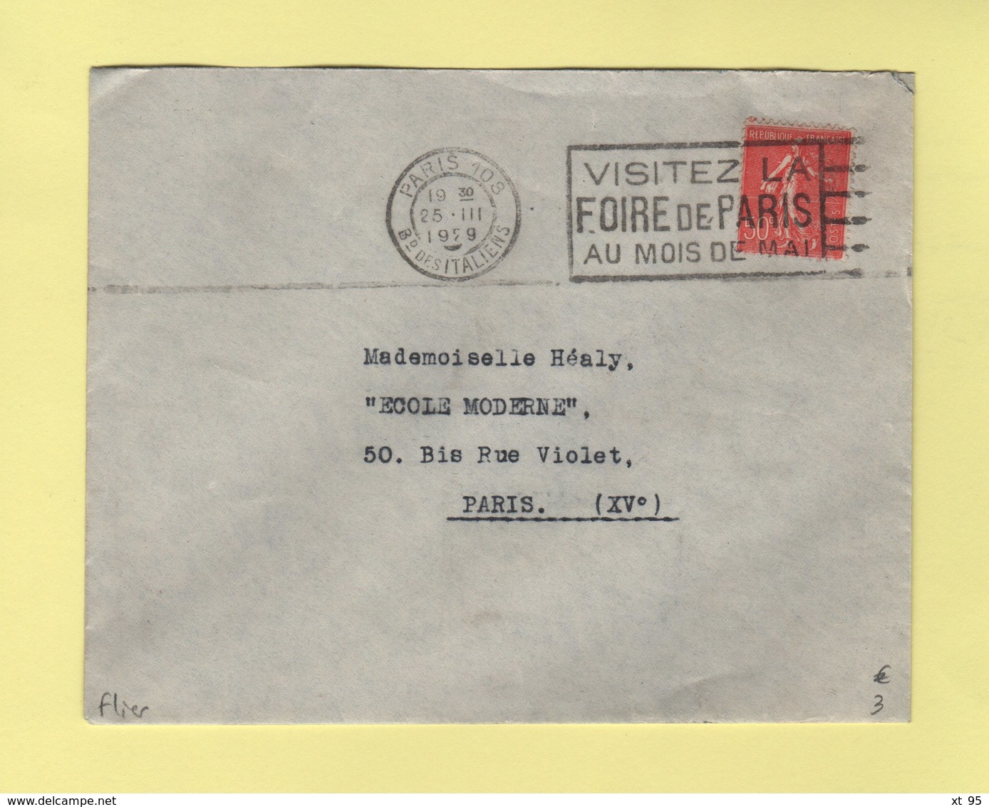 Flier - Paris 108 - Bd Des Italiens - Visitez La Foire De Paris Au Mois De Mai - 1929 - Oblitérations Mécaniques (flammes)