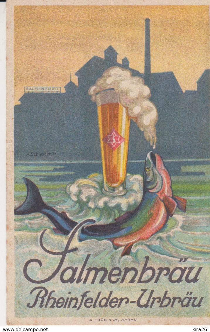 Salmenbrau Rheinfelder Urbrau Illustratore A. Schneider 1927 Pubblicità Birra Bier A.Trub E C. Aarau - Advertising