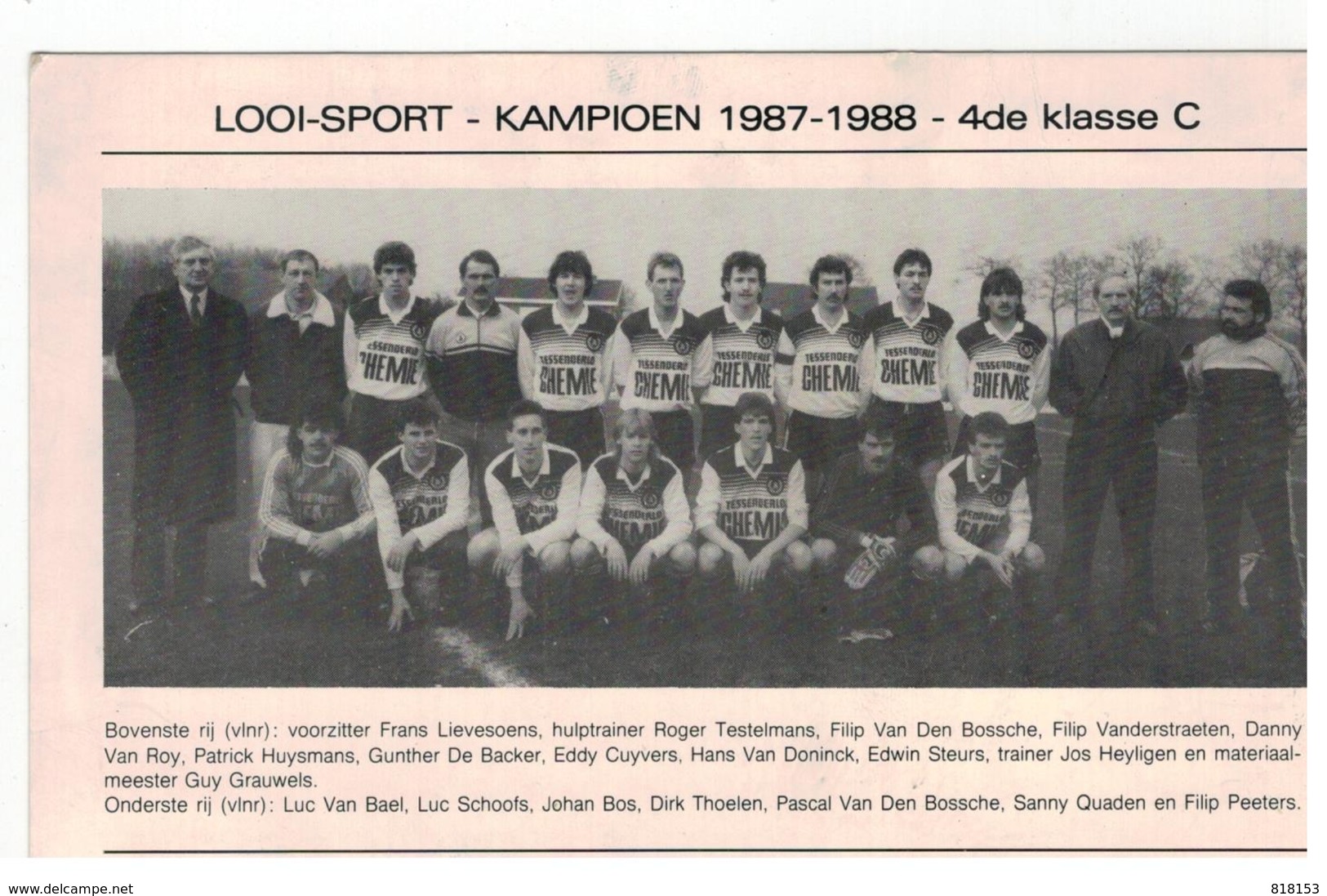 Looi-Sport Kampioen 1987-1988 - 4de Klasse C (19x12,5 Cm) - Tessenderlo