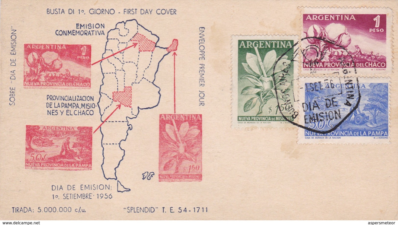 1956 FDC COVER: EMISION CONMEMORATIVA PROVINCIALIZACION DE LA PAMPA, MISIONES Y EL CHACO, BUENOS AIRES - BLEUP - FDC