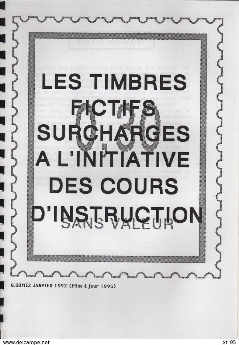 Timbres Fictifs - Lot De 3 Etudes - +85 Pages - G. Gomez - Frais De Port 3.50€ - Sonstige & Ohne Zuordnung