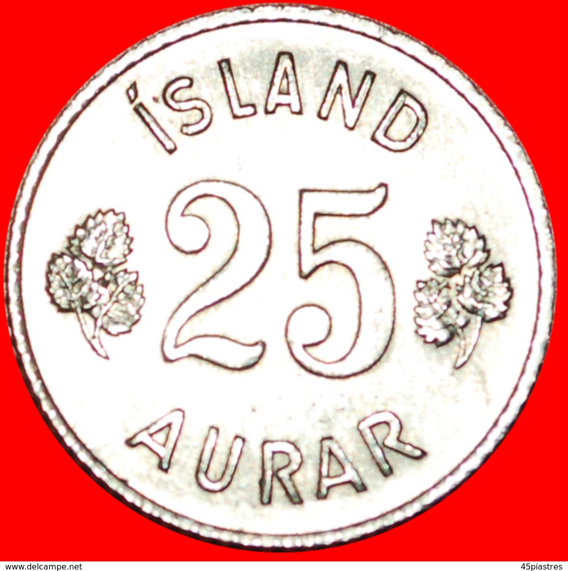 + GREAT BRITAIN BIRCH (1946-1967): ICELAND ★ 25 ORE 1967 MINT LUSTER! LOW START ★ NO RESERVE! - IJsland