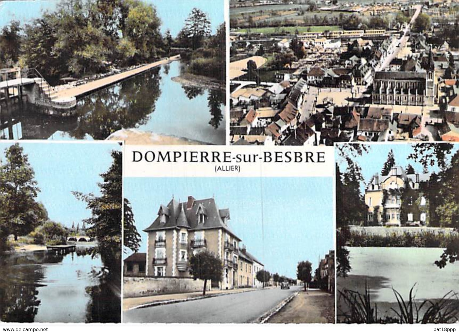 03 - DOMPIERRE Sur BESBRE : Jolie Multivues CPSM Dentelée Colorisée Grand Format 1965 - Allier - Autres & Non Classés