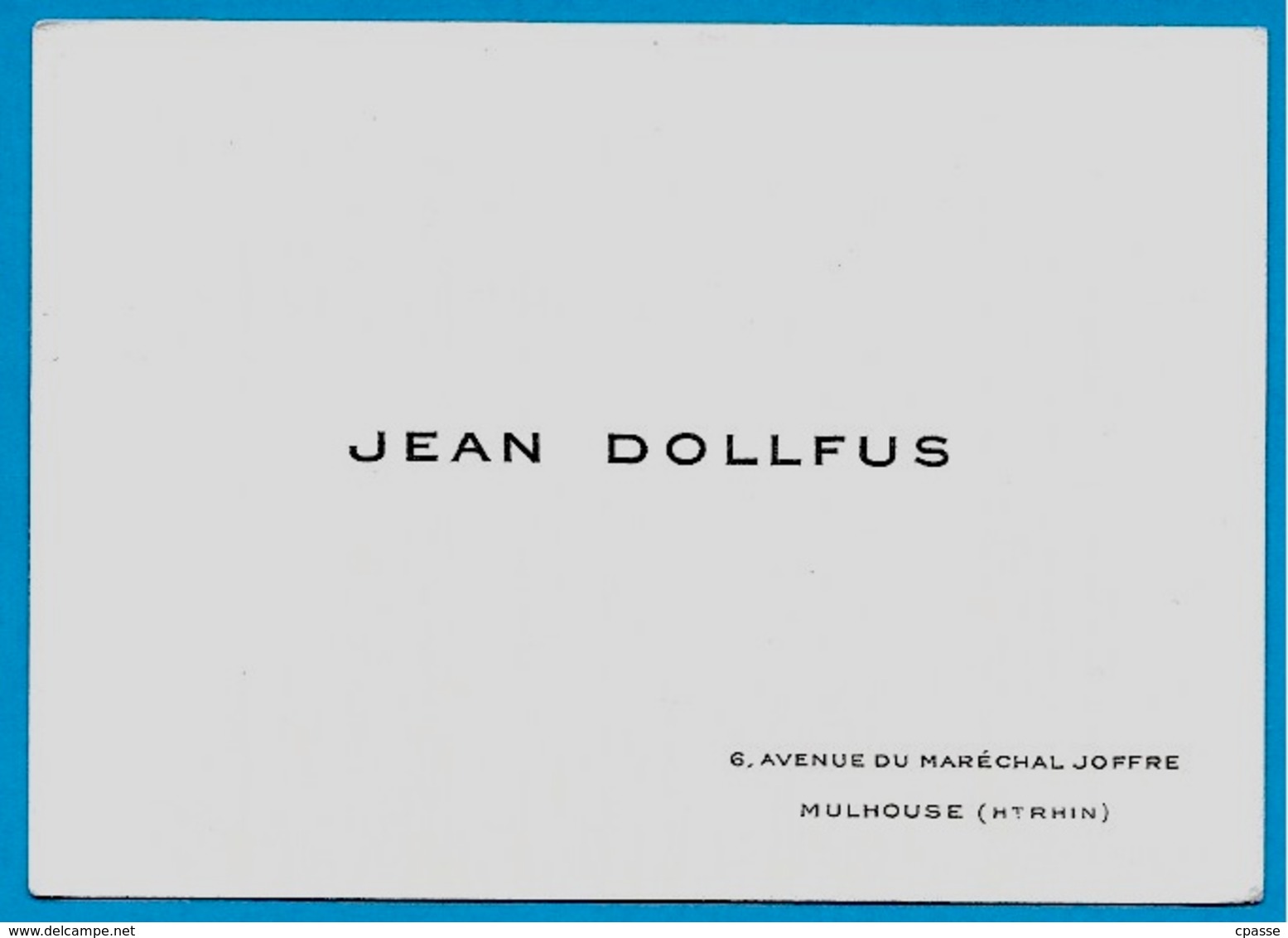 Carte De Visite JEAN DOLLFUS 68 MULHOUSE Haut-Rhin - Visitekaartjes