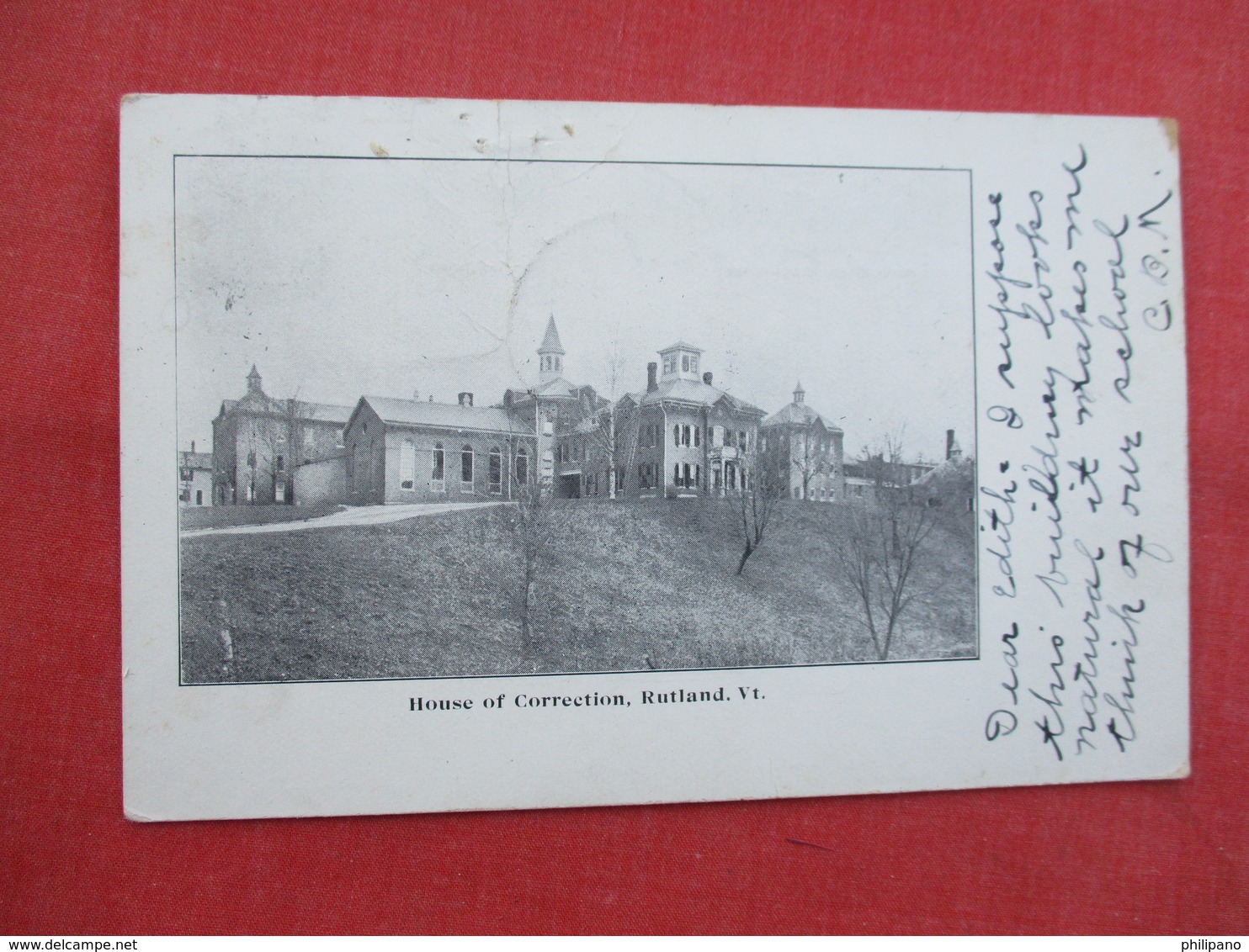 House Of Correction  Rutland Vt ---------top Has 5 Pin Holes    Ref  3458 - Prison