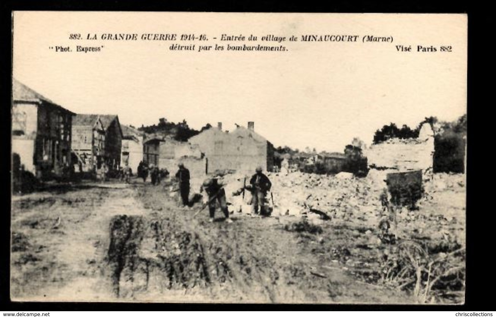51 -  MINAUCOURT (Marne) - Entrée Du Vilage De Minaucourt Détruit Par Les Bombardements - Other & Unclassified