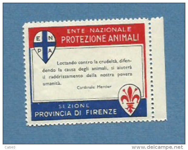 ERINNOFILO  ENTE PROTEZIONE ANIMALI SEZIONE FIRENZE CON FRASE DEL CARDINALE MERCIER - Erinnophilie