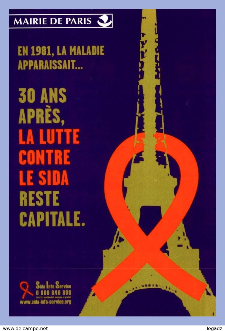 Carte Publicitaire - Lutte Sida (Paris) - 30 Ans Après La Lutte Reste Capitale - Advertising