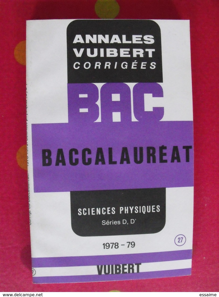 15 livres Sciences physique chimie annales problèmes résolus corrigés baccalauréat guides pratiques scolaire