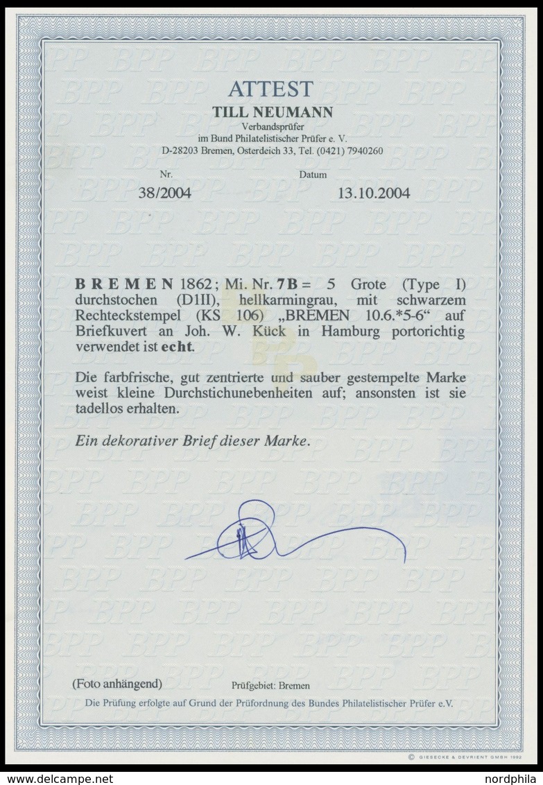 BREMEN 7B BRIEF, 1862, 5 Gr. Schwarz Auf Hellkarmingrau, Type I, Sehr Farbfrisch Auf Brief Nach Hamburg, üblicher Durchs - Brême