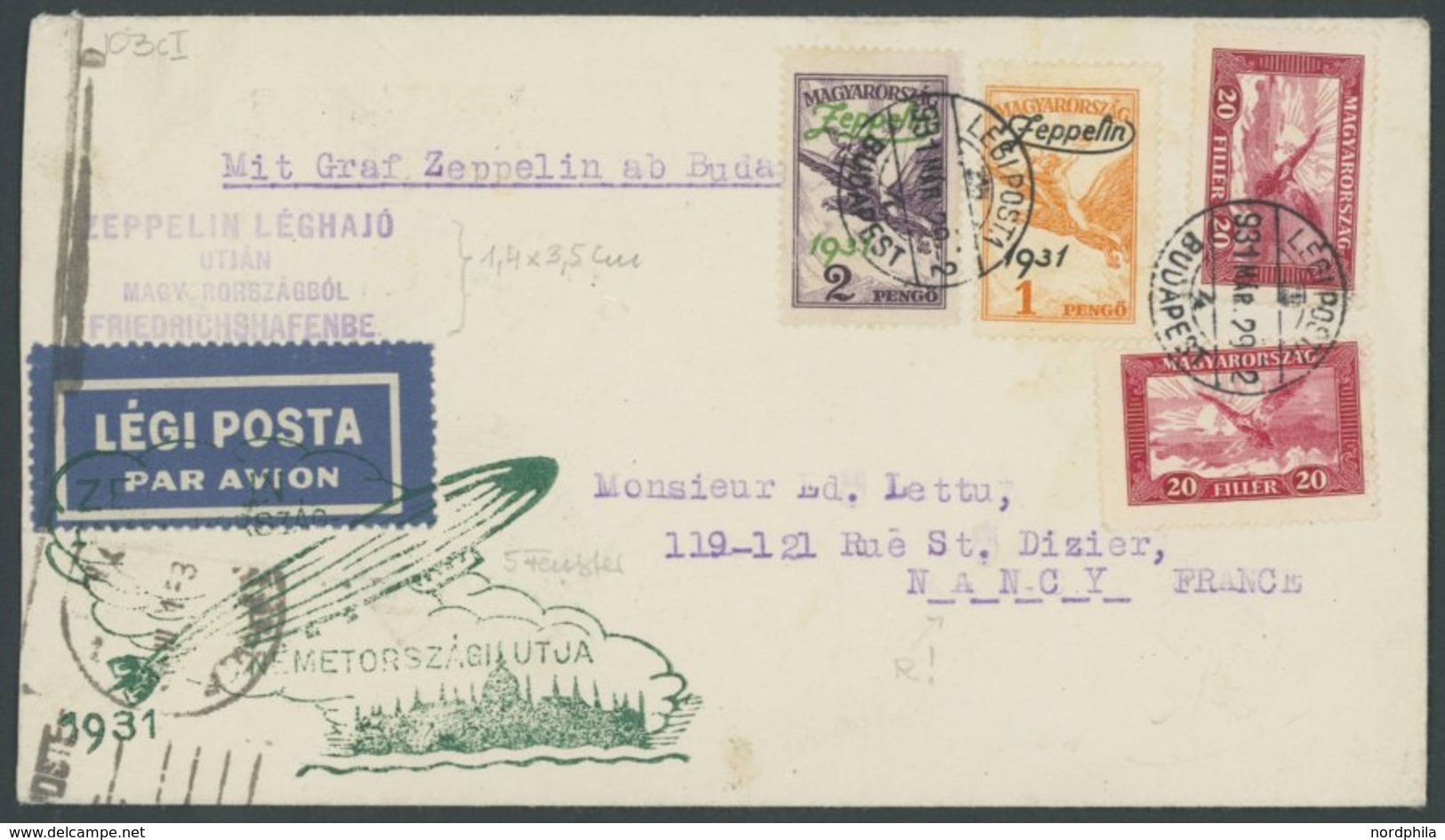 ZEPPELINPOST 103cII BRIEF, 1931, Ungarnfahrt, Ungarische Post, Budapest-Friedrichshafen, Mit Beiden Zeppelinmarken, Sond - Airmail & Zeppelin