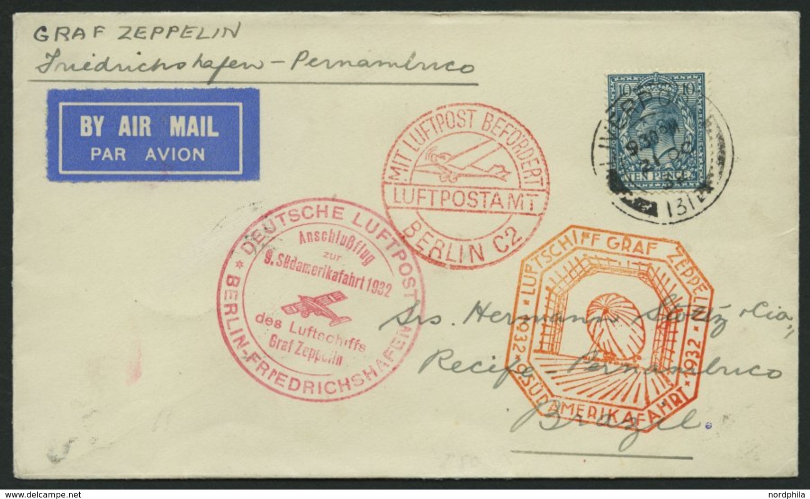 ZULEITUNGSPOST 195B BRIEF, Großbritannien: 1932, 9. Südamerikafahrt, Anschlußflug Ab Berlin, Prachtbrief - Poste Aérienne & Zeppelin