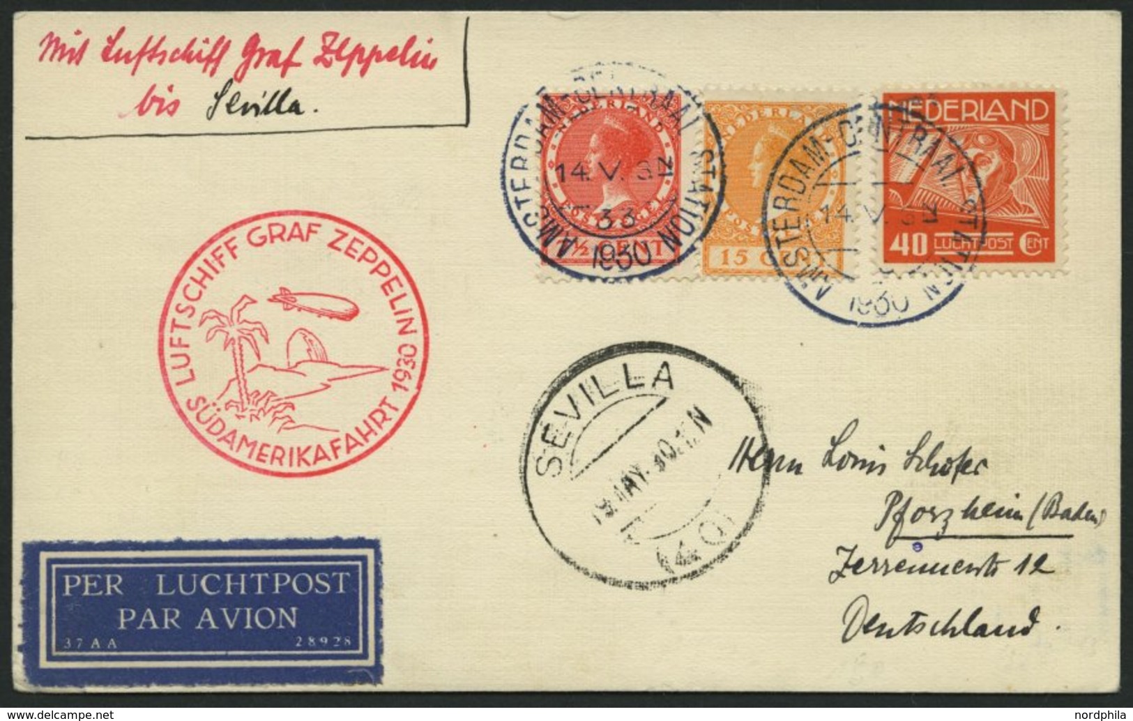 ZULEITUNGSPOST 57 BRIEF, Niederlande: 1930, Südamerikafahrt Bis Sevilla, Prachtkarte - Correo Aéreo & Zeppelin