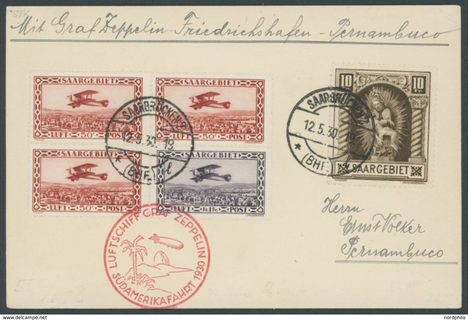 ZULEITUNGSPOST 57K BRIEF, Saargebiet: 1930, Südamerikafahrt, Bis Pernambuco, Frankiert U.a. Mit Mi.Nr. 103, Prachtkarte - Correo Aéreo & Zeppelin