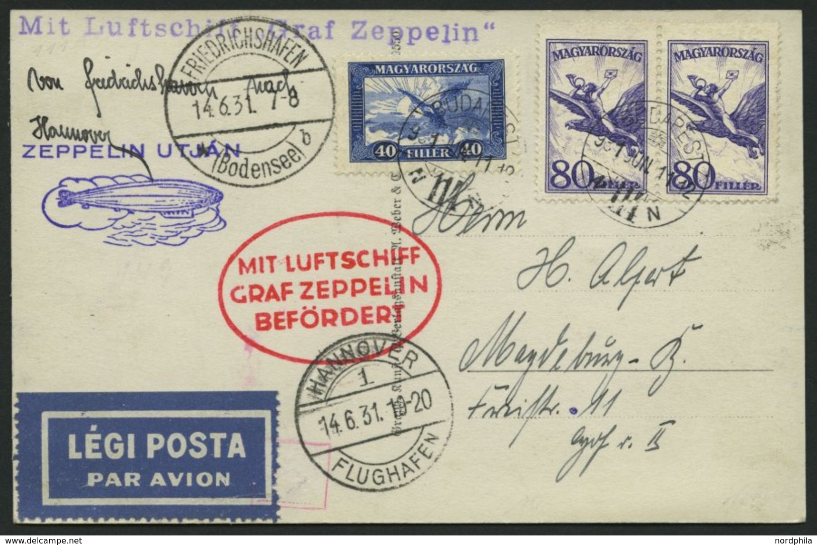 ZULEITUNGSPOST 111 BRIEF, Ungarn: 1931, Fahrt Nach Hannover, Prachtkarte - Poste Aérienne & Zeppelin