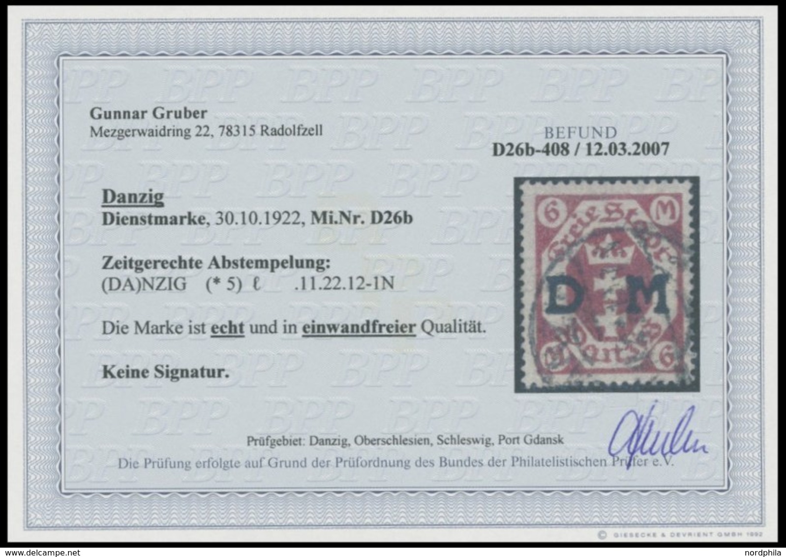 DIENSTMARKEN D 26b O, 1922, 6 M. Rotkarmin, Zeitgerechte Entwertung (DA)NZIG (5)l, Pracht, Fotobefund Gruber, Mi. 450.- - Altri & Non Classificati