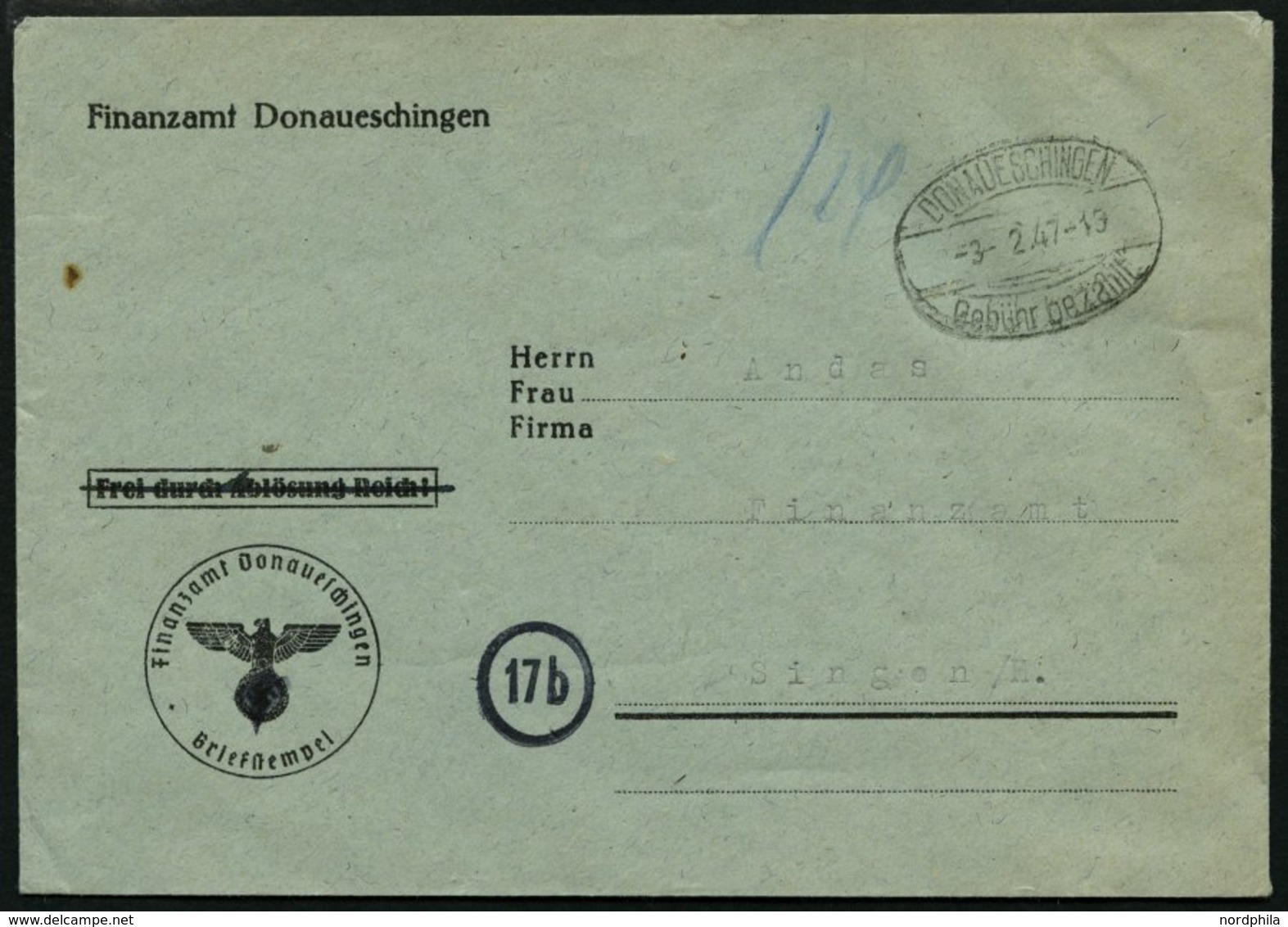 ALL. BES. GEBÜHR BEZAHLT DONAUESCHINGEN Gebühr Bezahlt, 3.2.47, Ovalstempel Auf Behördenbrief, Pracht - Other & Unclassified