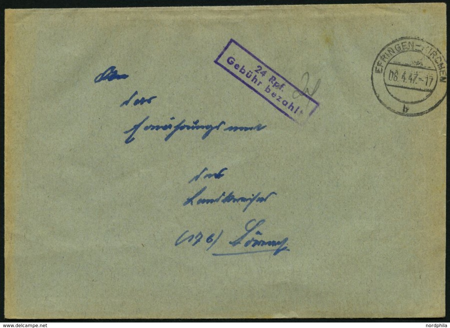 ALL. BES. GEBÜHR BEZAHLT EFRINGEN-KIRCHEN, 08.4.47, Violetter R2 24 Rpf. Gebühr Bezahlt, Handschriftlich 24, Pracht - Other & Unclassified