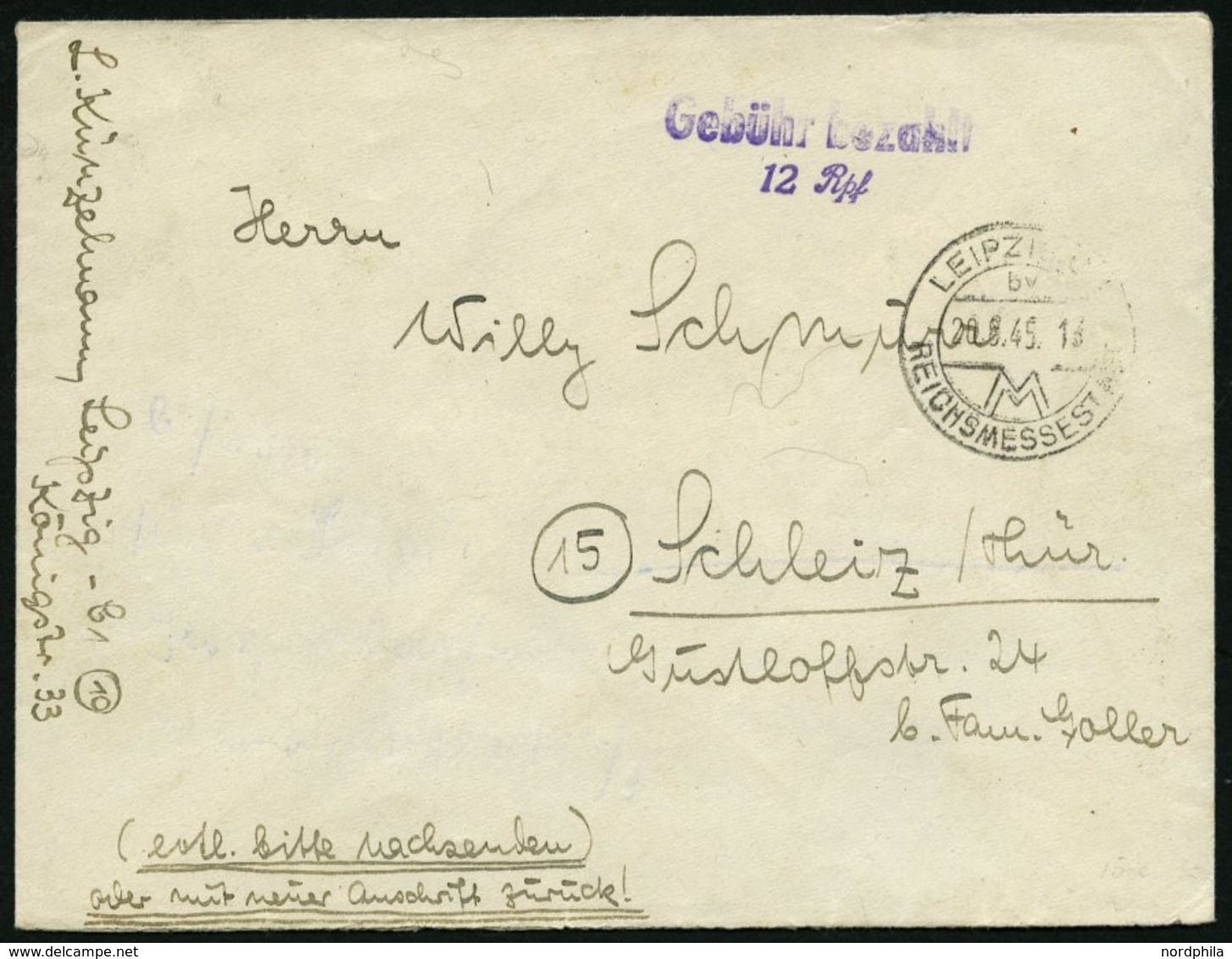 ALL. BES. GEBÜHR BEZAHLT LEIPZIG REICHSMESSE, 20.8.45, Viletter L2 Gebühr Bezahlt/12 Rpf, Prachtbrief - Other & Unclassified