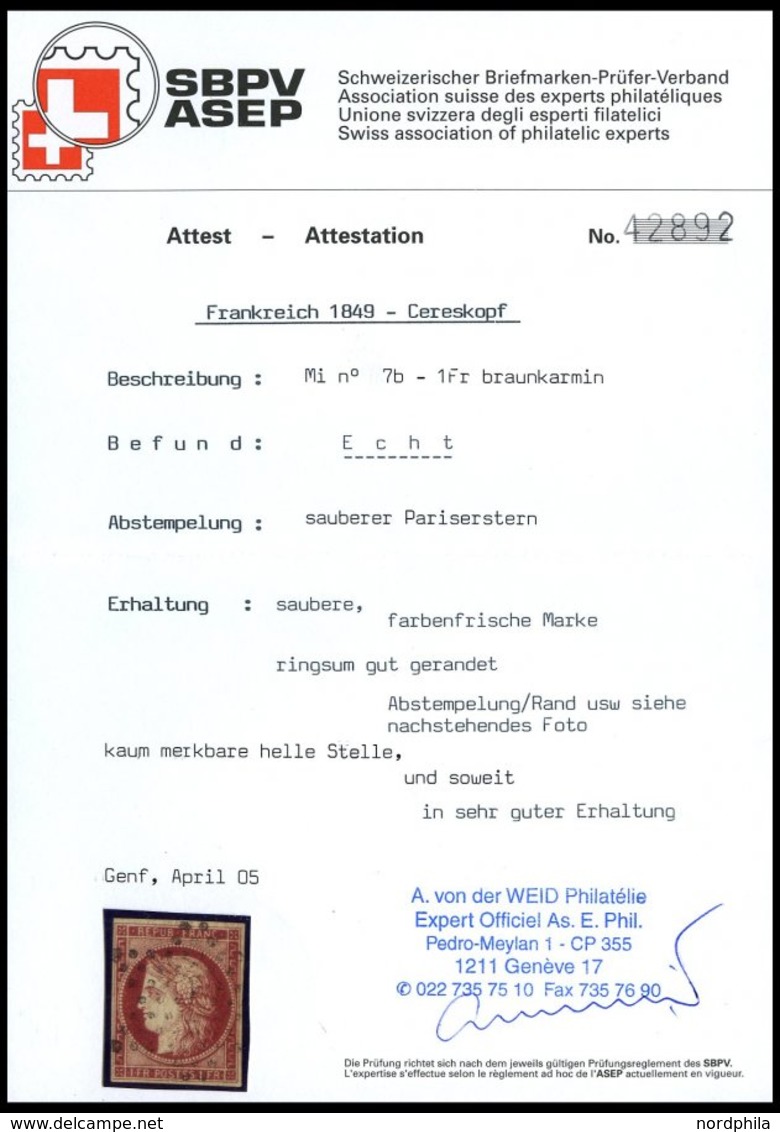 FRANKREICH 7b O, 1849, 1 Fr. Braunkarmin, Pariser-Stern-Stempel, Kaum Sichtbare Helle Stelle Sonst Farbfrisch Pracht, Fo - Altri & Non Classificati