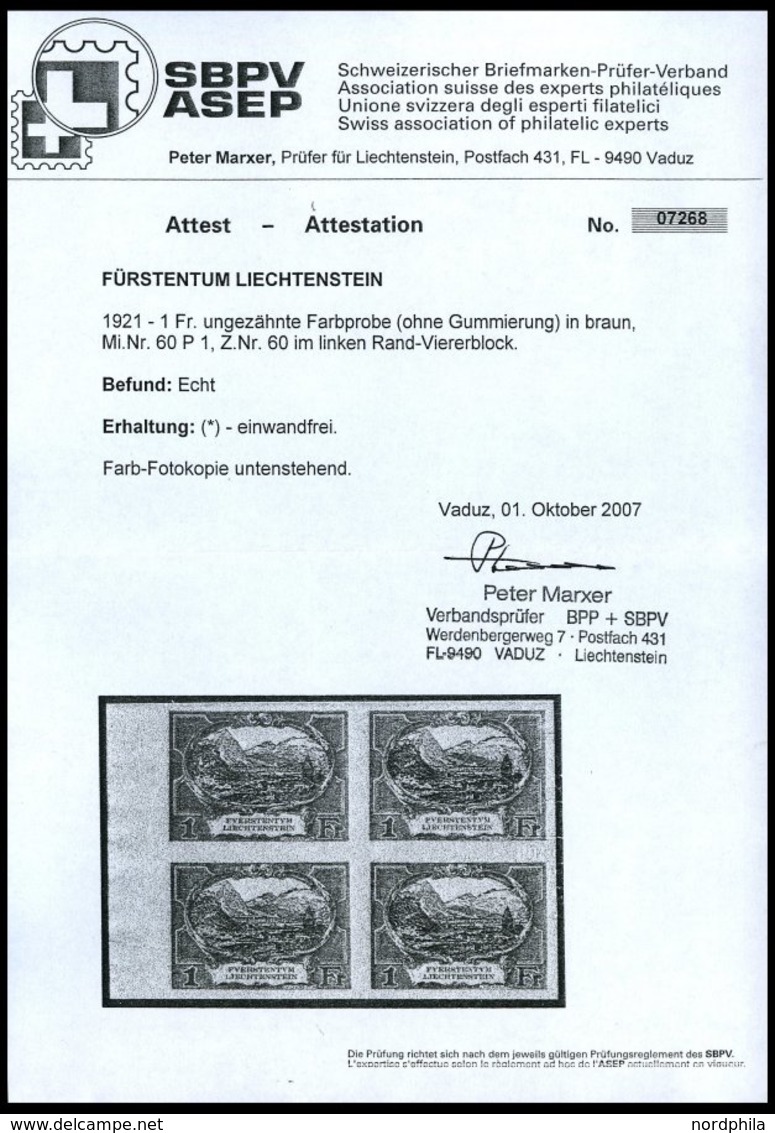 LIECHTENSTEIN 60P1 (*), 1921, 1 Fr., Ungezähnte Farbprobe In Braun, Ohne Gummi, Pracht, Fotoattest Marxer (Kopie Eines E - Otros & Sin Clasificación