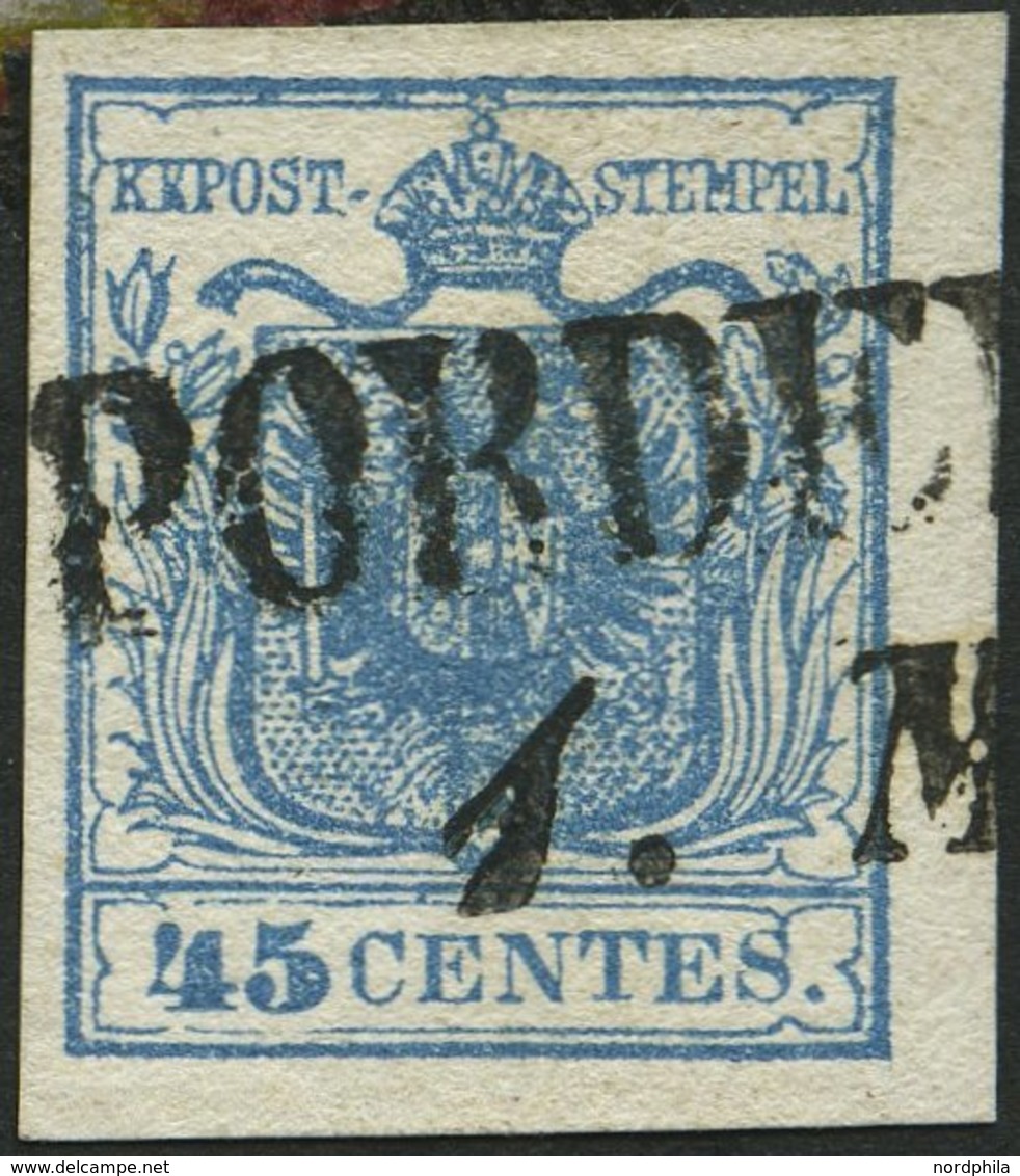 LOMBARDEI UND VENETIEN 5Xa O, 1850, 45 C. Blau, Handpapier, Type I, Mit Plattenfehler Dünnes C (Nr. 16), L2 PORDE(NONE), - Lombardo-Veneto