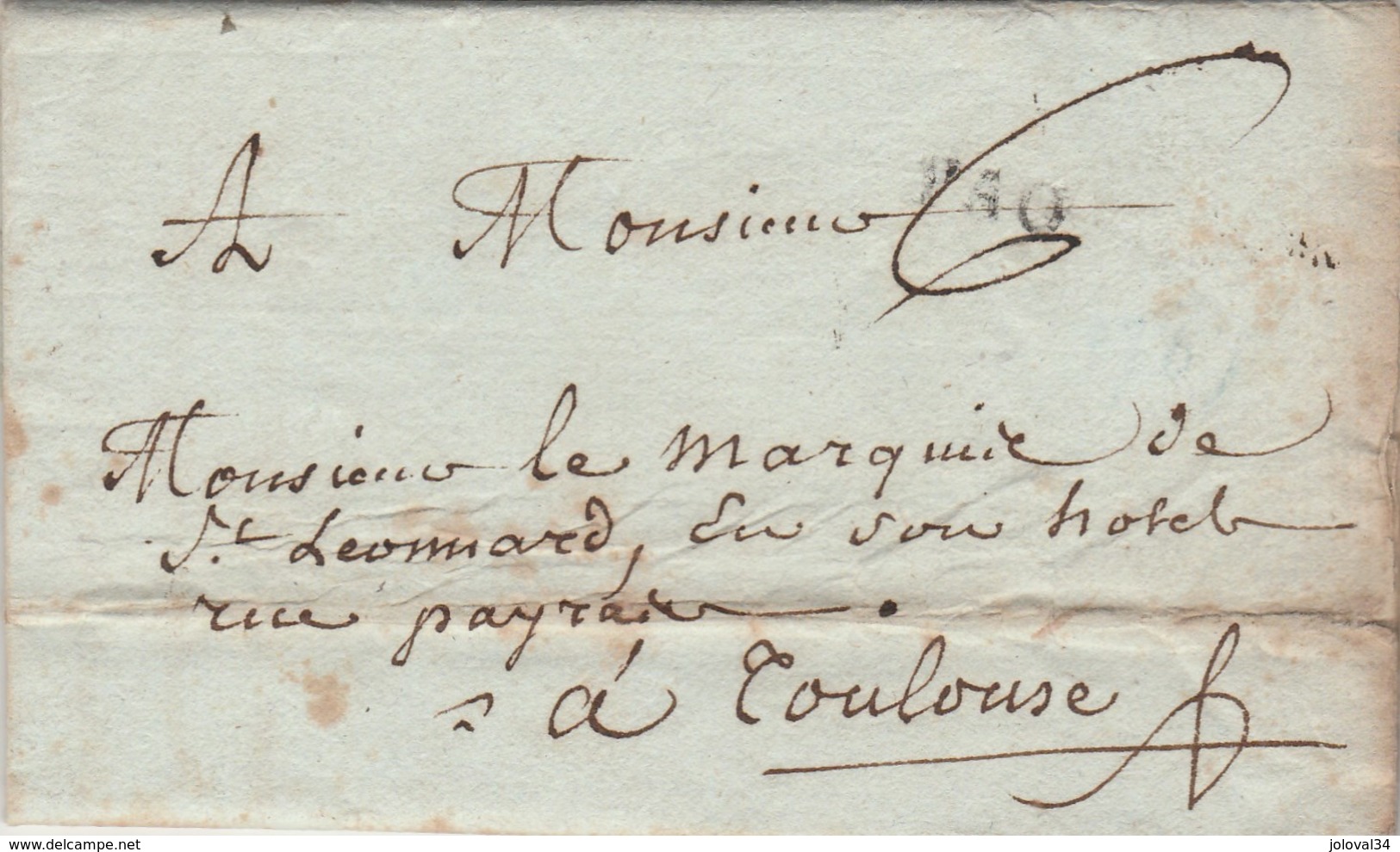 Lettre Marque Postale PAU Basses Pyrénées 7/6/1789 Taxe Manuscrite à Marquis De St Léonard Toulouse Haute Garonne - 1701-1800: Précurseurs XVIII