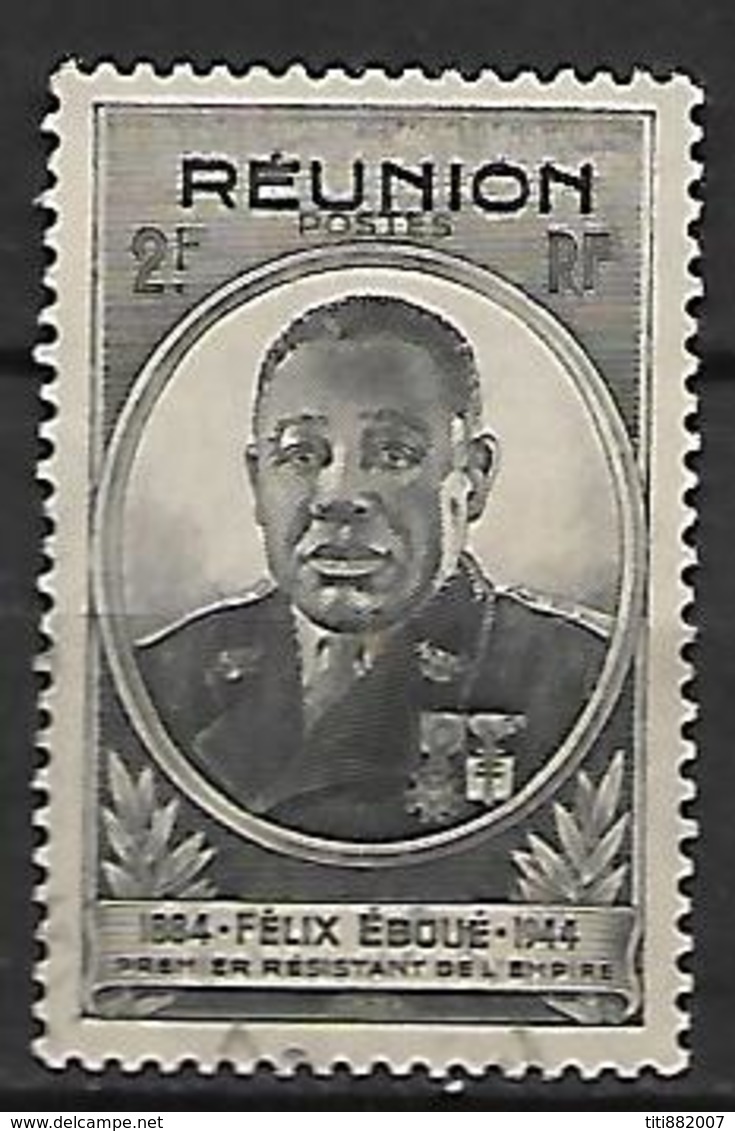 REUNION   -   1945 .  Y&T N° 260 Oblitéré.    Félix Eboué - Used Stamps